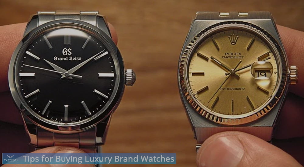 Tips for Buying Luxury Brand Watches